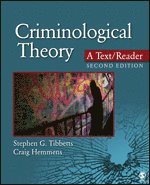 Stephen G. Tibbetts, Craig T. Hemmens - Criminological Theory: A Text/Reader, Häftad