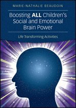 Boosting ALL Children's Social and Emotional Brain Power 1