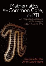 bokomslag Mathematics, the Common Core, and RTI