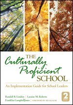 The Culturally Proficient School 1