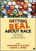 Getting Real About Race
