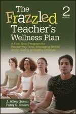 bokomslag The Frazzled Teacher's Wellness Plan