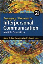 bokomslag Engaging Theories in Interpersonal Communication
