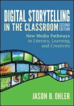 bokomslag Digital Storytelling in the Classroom