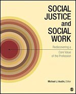 Michael J. Austin, Michael J. Austin - Social Justice and Social Work, Häftad