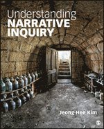 bokomslag Understanding Narrative Inquiry