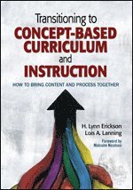 bokomslag Transitioning to Concept-Based Curriculum and Instruction