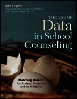 The Use of Data in School Counseling