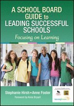 bokomslag A School Board Guide to Leading Successful Schools