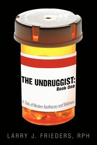 bokomslag The Undruggist