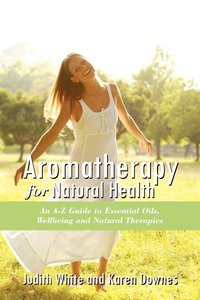 bokomslag Aromatheraphy for Natural Health