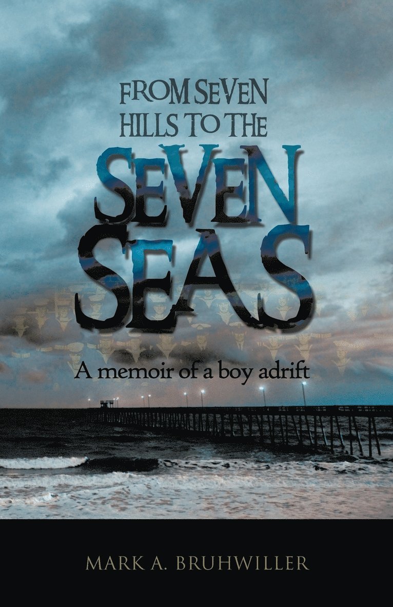 From Seven Hills to the Seven Seas 1