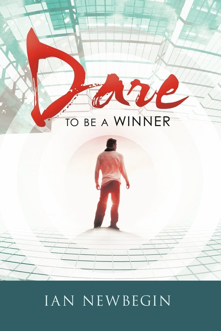 Dare to Be a Winner 1