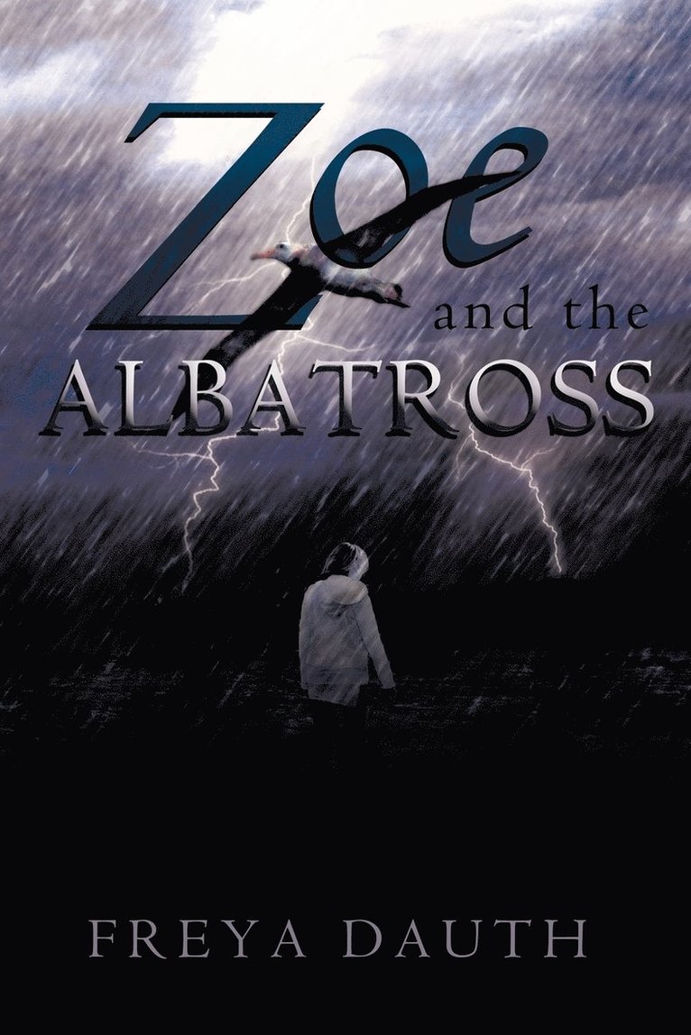 Zoe and the Albatross 1