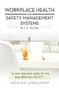 bokomslag Workplace Health and Safety Management Systems