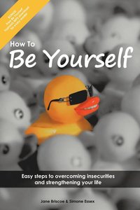 bokomslag How to Be Yourself