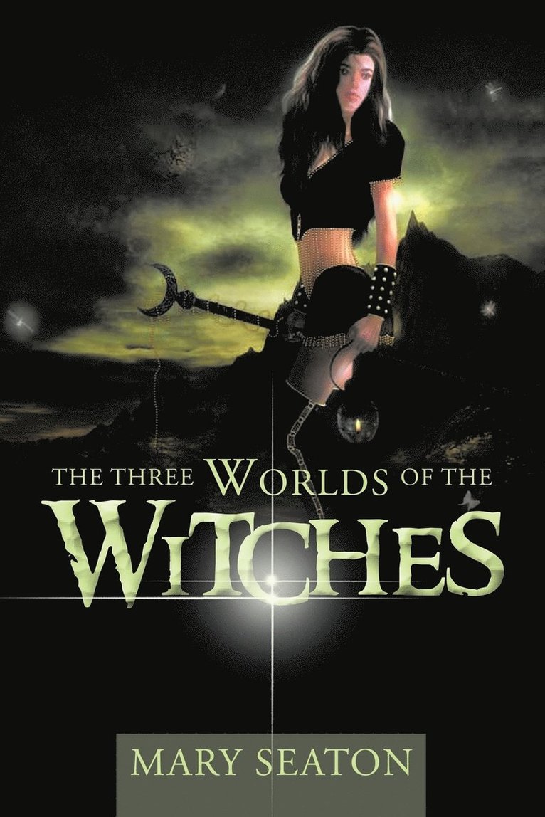 Mary Seaton - Three Worlds of the Witches, Häftad. Tillgänglighet: Lägg i varukorg