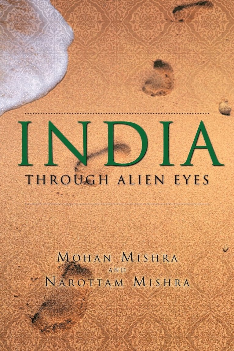 India Through Alien Eyes 1