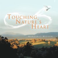 bokomslag Touching Nature's Heart