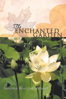 The Enchanted Garden 1