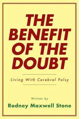 The Benefit of the Doubt 1