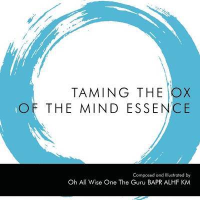 Taming the Ox of the Mind Essence 1