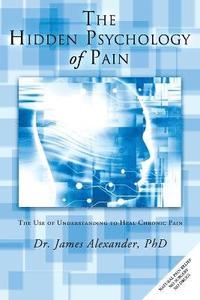 bokomslag Hidden Psychology of Pain