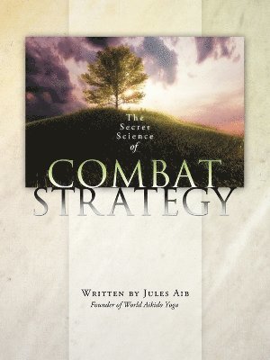 The Secret Science of Combat Strategy 1