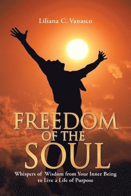 Freedom of the Soul 1