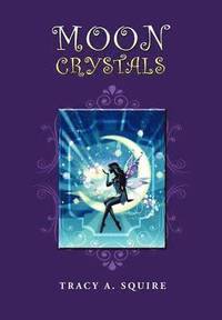 bokomslag Moon Crystals