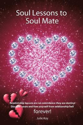 Soul Lessons to Soul Mate 1