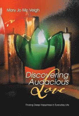 bokomslag Discovering Audacious Love