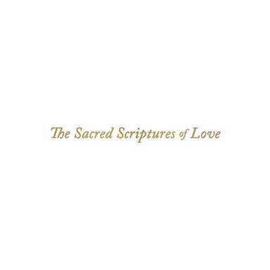 bokomslag The Sacred Scriptures of Love