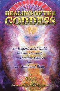 bokomslag Healing of the Goddess