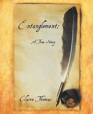 Claire Thomas - Entanglement, Häftad