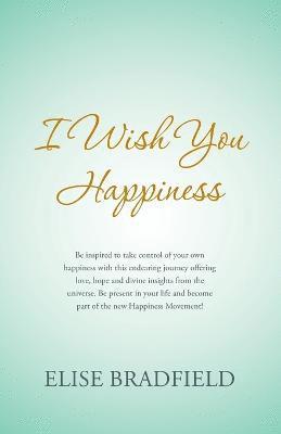 I Wish You Happiness 1