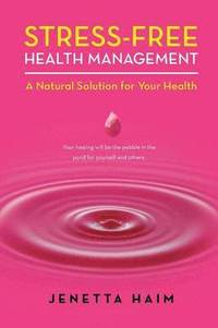 bokomslag Stress-Free Health Management