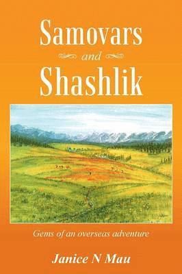 bokomslag Samovars and Shashlik