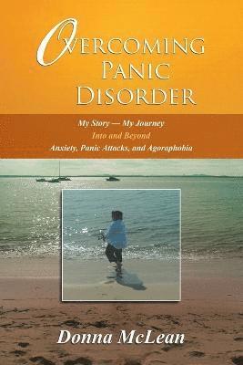 Overcoming Panic Disorder 1