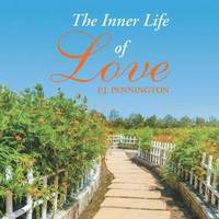 bokomslag The Inner Life of Love