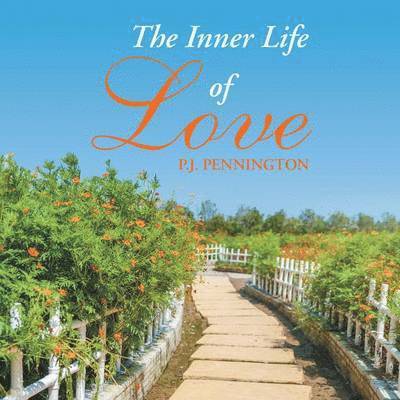 The Inner Life of Love 1