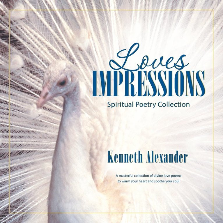 Kenneth Alexander - Loves Impressions, Häftad