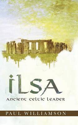 Paul Williamson - Ilsa, Inbunden