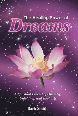 The Healing Power of Dreams 1