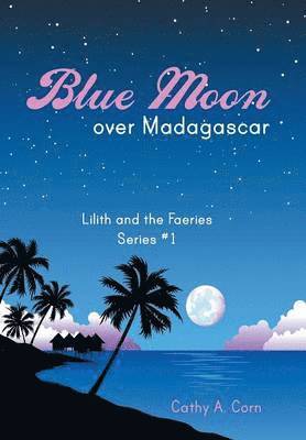 bokomslag Blue Moon over Madagascar