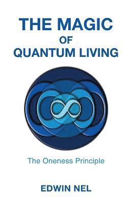 bokomslag The Magic of Quantum Living