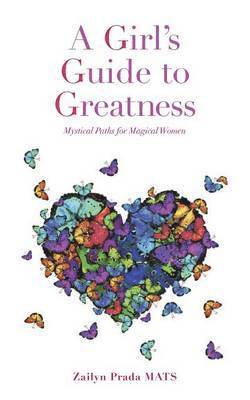 Girl's Guide to Greatness 1