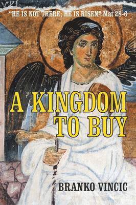 bokomslag A Kingdom to Buy