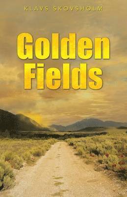 bokomslag Golden Fields