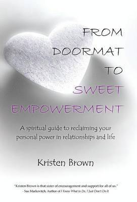 From Doormat to Sweet Empowerment 1